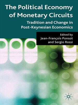 cover image of The Political Economy of Monetary Circuits